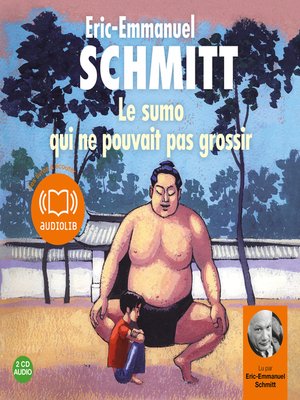 cover image of Le sumo qui ne pouvait pas grossir